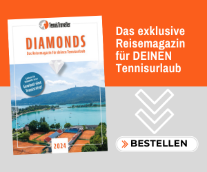 TennisTraveller DIAMONDS - Das Reisemagazin für DEINEN Tennisurlaub